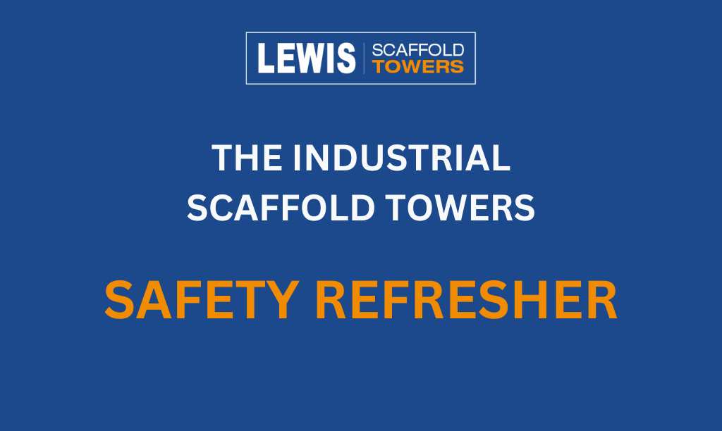 industrial scaffold towers safety refresher (1)