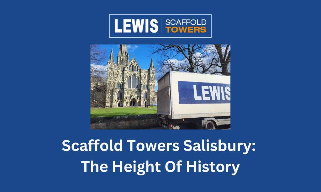 scaffold towers Salisbury